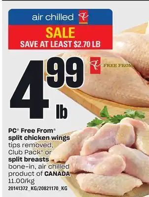 Loblaws PC FREE FROM SPLIT CHICKEN WINGS OR SPLIT BREASTS offer