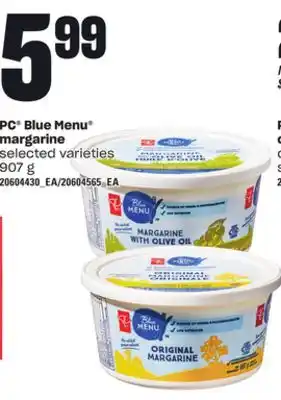 Loblaws PC BLUE MENU MARGARINE, 907 g offer