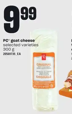 Loblaws PC GOAT CHEESE, 300 g offer