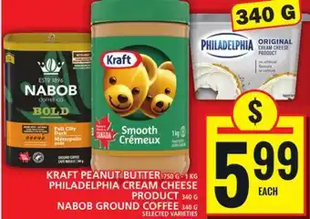 Food Basics KRAFT PEANUT BUTTER OR PHILADELPHIA CREAM CHEESE PRODUCT OR NABOB GROUND COFFEE offer