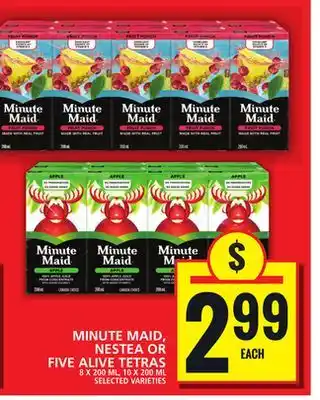 Food Basics MINUTE MAID, NESTEA OR FIVE ALIVE TETRAS offer