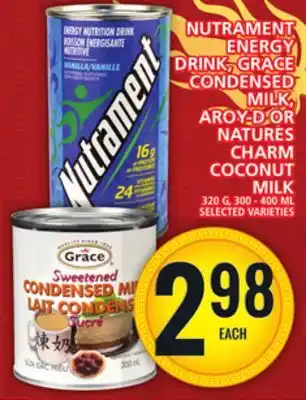 Food Basics NUTRAMENT ENERGY DRINK, GRACE CONDENSED MILK, AROY-D OR NATURES CHARM COCONUT MILK offer