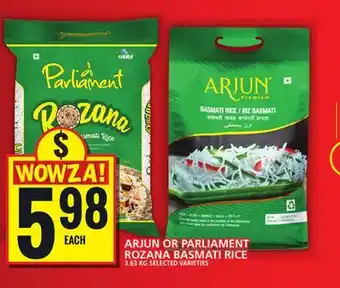 Food Basics ARJUN OR PARLIAMENT ROZANA BASMATI RICE offer
