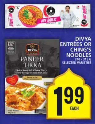 Food Basics DIVYA ENTRÉES OR CHING'S NOODLES offer