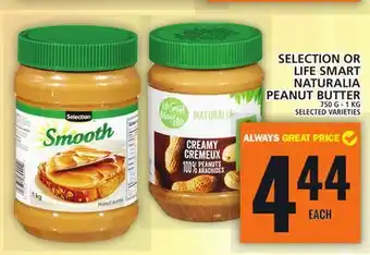 Food Basics SELECTION OR LIFE SMART NATURALIA PEANUT BUTTER offer