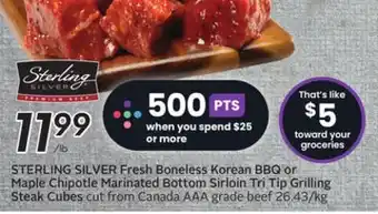 Sobeys Fresh Boneless Korean BBQ or Maple Chipotle Marinated Bottom Sirloin Tri Tip Grilling Steak Cubes offer