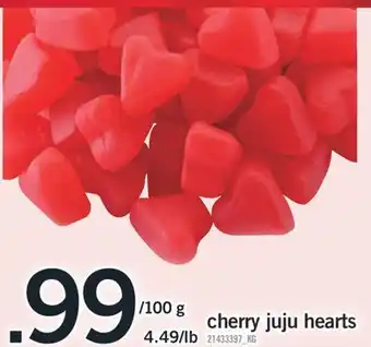Fortinos CHERRY JUJU HEARTS offer