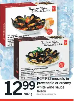 Fortinos PC PEI mussels in provencale or creamy white wine sauce, 907 g offer