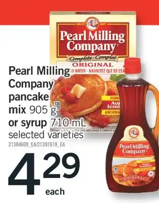 Fortinos PEARL MILLING COMPANY PANCAKE MIX 905 G OR SYRUP 710 ML offer