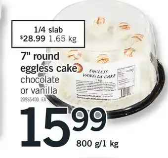 Fortinos 7 round eggless cake, 800 g/1 kg offer