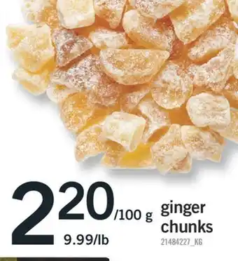 Fortinos GINGER CHUNKS offer