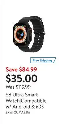 Walmart S8 Ultra Smart Watch|Compatible w/ Android & iOS offer