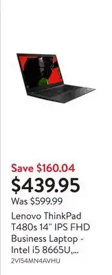 Walmart Lenovo ThinkPad T480s 14 IPS FHD Business Laptop - Intel i5 8665U, 24GB RAM, 512GB SSD, Win 11 Pro - Refurb offer