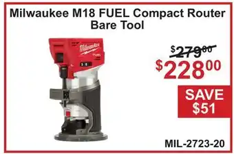 Atlas Tools & Machinery Milwaukee M18 FUEL Compact Router Bare Tool offer