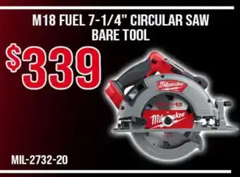 Atlas Tools & Machinery M18 FUEL 7-1/4 CIRCULAR SAW BARE TOOLS offer