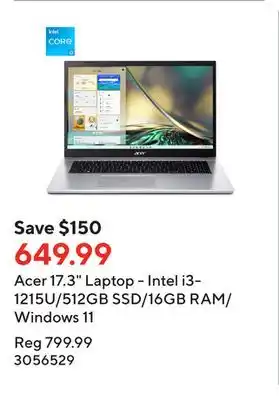 Staples Acer 17.3 Laptop - Intel i3-1215U/512GB SSD/16GB RAM/Windows 11 offer
