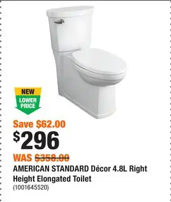 Home Depot AMERICAN STANDARD Décor 4.8L Right Height Elongated Toilet offer