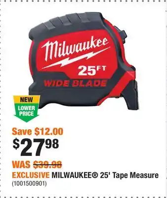 Home Depot EXCLUSIVE MILWAUKEE 25' Tape Measure offer