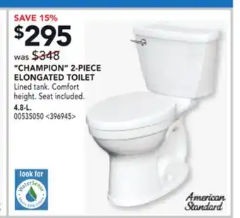 RONA CHAMPION 2-PIECE ELONGATED TOILET 4.8-L offer