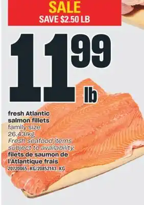 Valu-mart FILETS DE SAUMON DE L'ATLANTIQUE FRAIS offer