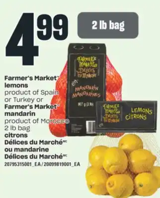 Valu-mart CITRONS DÉLICES DU MARCHÉ OU MANDARINE DÉLICES DU MARCHÉ offer