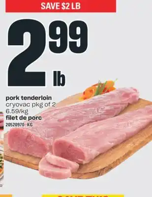 Valu-mart FILET DE PORC offer