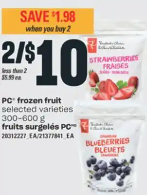 Valu-mart FRUITS SURGELÉS PC, 300-600 g offer