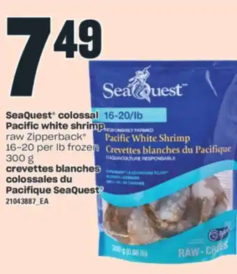 Valu-mart CREVETTES BLANCHES COLOSSALES DU PACIFIQUE SEAQUEST, 300 G offer