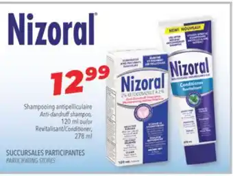 Familiprix Nizoral Anti-dandruff shampoo, 120 ml or Conditioner, 278 ml offer
