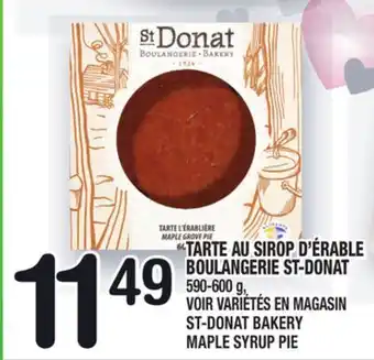 Marche Ami TARTE AU SIROP D'ÉRABLE BOULANGERIE ST‑DONAT | ST‑DONAT BAKERY MAPLE SYRUP PIE offer