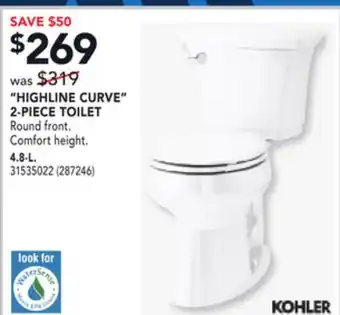 RONA KOHLER HIGHLINE CURVE 2-PIECE TOILET offer