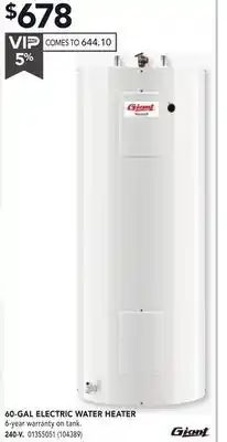 RONA GIANT 60-GAL ELECTRIC WATER HEATER offer