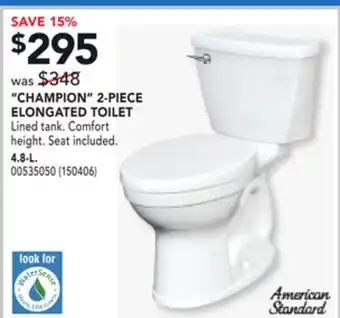 RONA CHAMPION 2-PIECE ELONGATED TOILET offer