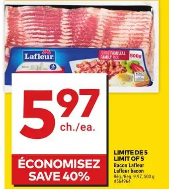 Giant Tiger Lafleur bacon offer