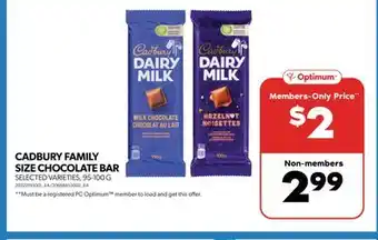 Real Canadian Superstore CADBURY FAMILY SIZE CHOCOLATE BAR, 95-100 G offer