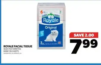 Real Canadian Superstore ROYALE FACIAL TISSUE, 6X88/126 SHEETS offer