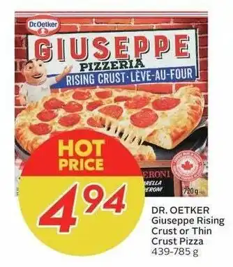 Sobeys DR. OETKER Giuseppe Rising Crust or Thin Crust Pizza 439-785g offer