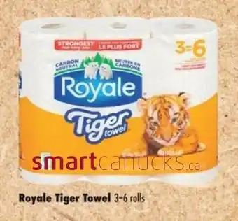 Real Canadian Superstore Royale Tiger Towel 3-6 rolls offer