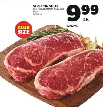 Real Canadian Superstore STRIPLOIN STEAK offer