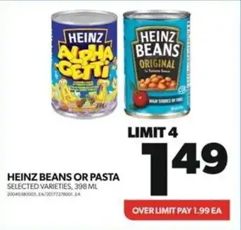 Real Canadian Superstore HEINZ BEANS OR PASTA SELECTED VARIETIES, 398ML offer