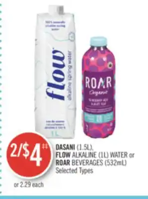 Shoppers Drug Mart DASANI (1.5L), FLOW ALKALINE (1L) WATER or ROAR BEVERAGES (532mL) offer