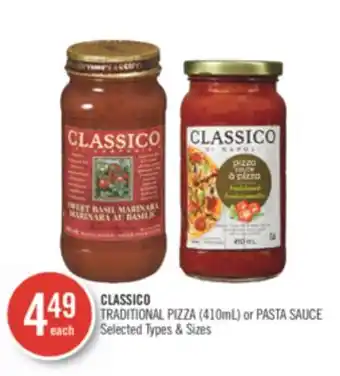 Shoppers Drug Mart CLASSICO TRADITIONAL PIZZA (410mL) or PASTA SAUCE offer