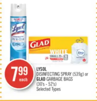 Shoppers Drug Mart LYSOL DISINFECTING SPRAY (539g) or GLAD GARBAGE BAGS (30's - 52's) offer