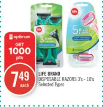 Shoppers Drug Mart LIFE BRAND DISPOSABLE RAZORS offer