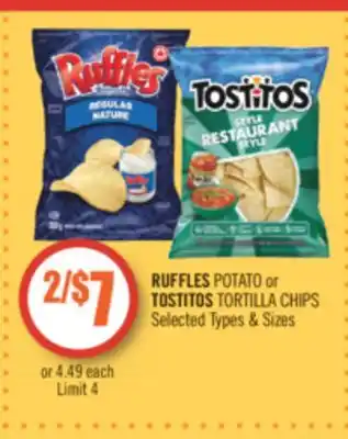 Shoppers Drug Mart RUFFLES POTATO or TOSTITOS TORTILLA CHIPS offer