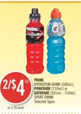 Shoppers Drug Mart PRIME HYDRATION DRINK (500mL), POWERADE (710mL) or GATORADE (591mL - 710mL) SPORT DRINK offer
