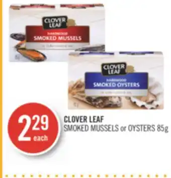 Shoppers Drug Mart CLOVER LEAF SMOKED MUSSELS or OYSTERS offer