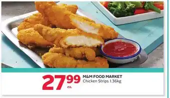 Rexall M & M FOOD MARKET Chicken Strips 1.36kg offer