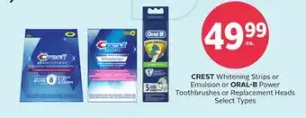 Rexall CREST Whitening Strips or Emulsion or ORAL-B Power Toothbrushes or Replacement Heads offer