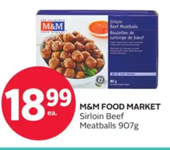 Rexall M&M FOOD MARKET Sirloin Beef Meatballs offer